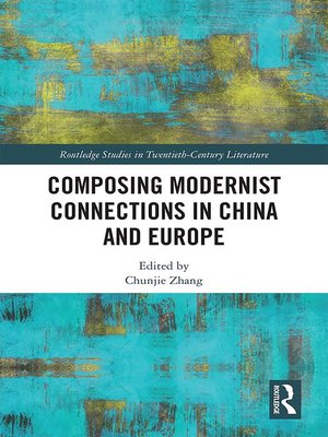 cover image of Composing Modernist Connections in China and Europe